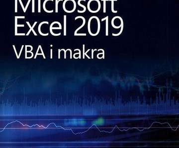 Microsoft Excel 2019: VBA i makra