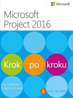 Microsoft project 2016 krok po kroku