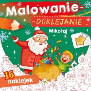 Mikołaj. Malowanie-doklejanie