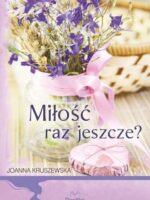 Miłość raz jeszcze