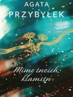 Mimo twoich kłamstw