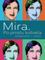 Mira. Po prostu kobieta