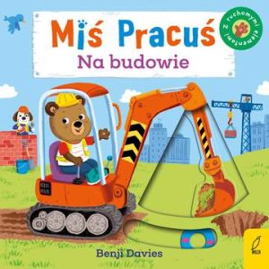 Miś Pracuś na budowie