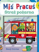 Miś Pracuś straż pożarna