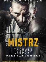 Mistrz. Tadeusz „Teddy” Pietrzykowski