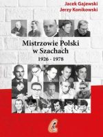 Mistrzowie Polski w Szachach. Część 1. 1926-1978