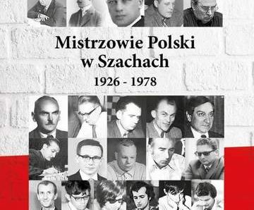 Mistrzowie Polski w Szachach. Część 1. 1926-1978