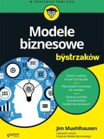 Modele biznesowe dla bystrzaków