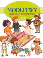 Modlitwy małego chrześcijanina