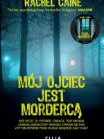 Mój ojciec jest mordercą