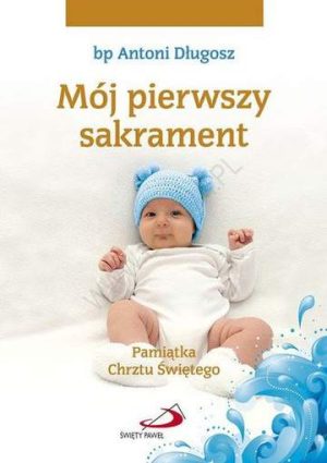 Mój pierwszy sakrament