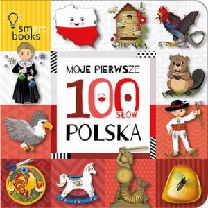 Moje pierwsze 100 słów. Polska