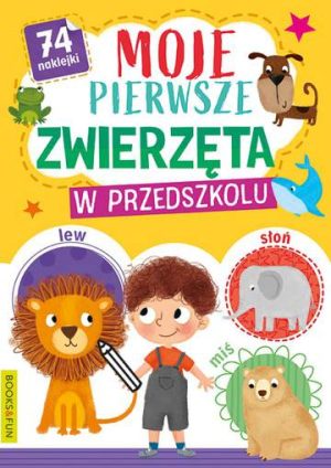 Moje pierwsze zwierzęta w przedszkolu