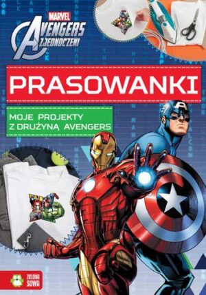 Moje projekty z drużyną Avengers prasowanki