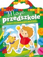 Moje przedszkole książeczka edukacyjna dla 4-latka