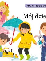 Montessori. Mój dzień