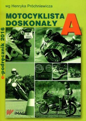 Motocyklista doskonały a