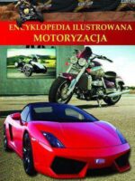 Motoryzacja encyklopedia ilustrowana