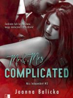 Mr and Mrs Complicated. Miss Independent. Tom 3