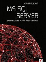 Ms sql server zaawansowane metody programowania