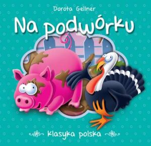 Na podwórku klasyka Polska