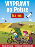 Na wsi wyprawy po Polsce