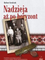 Nadzieja aż po horyzont