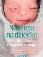 Nadzieja na dziecko czyli cała prawda o naprotechnologii