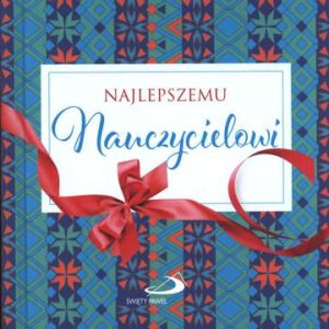 Najlepszemu nauczycielowi z kokardką