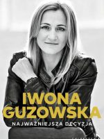 Najważniejsza decyzja autobiografia