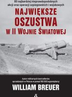 Największe oszustwa w II wojnie światowej wyd. 6