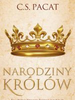 Narodziny królów zniewolony książę Tom 3