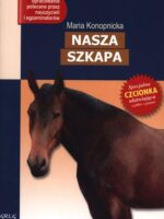 Nasza szkapa lektura z opracowaniem