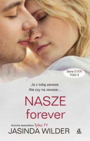 Nasze forever ever Tom 3