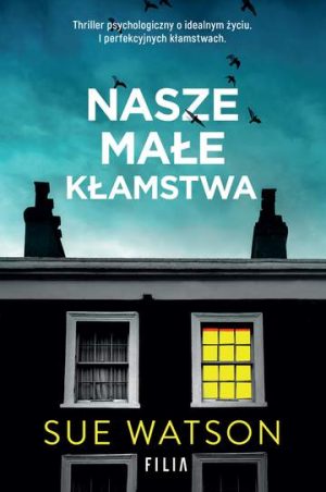 Nasze małe kłamstwa