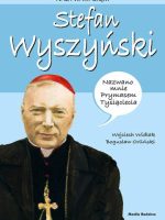 Nazywam się Stefan Wyszyński