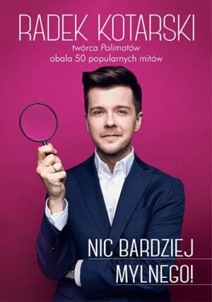 Nic bardziej mylnego