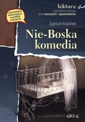 Nie-boska komedia lektura z opracowaniem