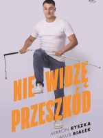 Nie widzę przeszkód