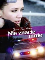 Nie znacie mnie