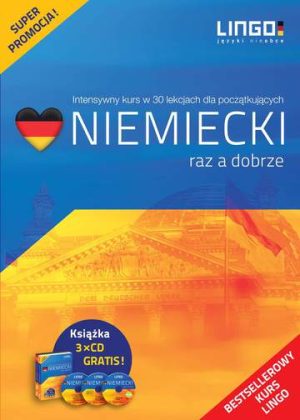 Niemiecki raz a dobrze intensywny kurs języka niemieckiego w 30 lekcjach książka + CD