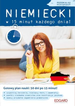 Niemiecki w 15 minut każdego dnia dla początkujących