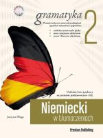Niemiecki w tłumaczeniach gramatyka 2 poziom a2 + CD