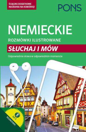 Niemieckie rozmówki ilustrowane słuchaj i mów PONS