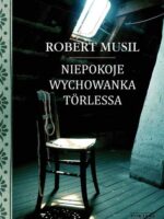 Niepokoje wychowanka torlessa