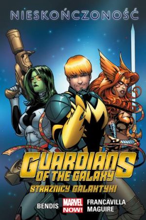 Nieskończoność guardians of the galaxy strażnicy galaktyki Tom 3