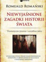 Niewyjaśnione zagadki historii świata