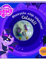 Niezwykła misja księżniczki celestii My Little Pony