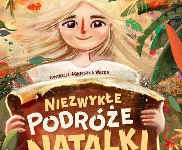 Niezwykłe podróże Natalki