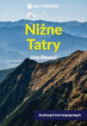 Niżne Tatry. Góry Słowacji